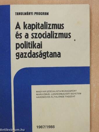 A kapitalizmus és a szocializmus politikai gazdaságtana