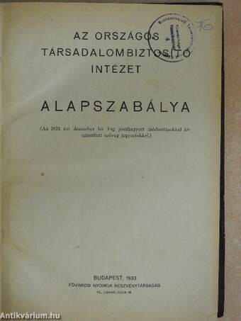 Az országos társadalombiztosító intézet alapszabálya