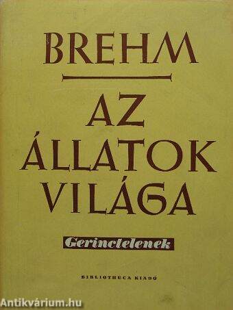 Brehm - Az állatok világa I.