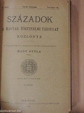 Századok 1906.,1908.,1909./Magyar Protestáns Egyháztörténeti Adattár 1904. (vegyes számok) (5 drb)