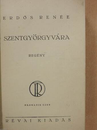 Szentgyörgyvára I-II. (aláírt példány)