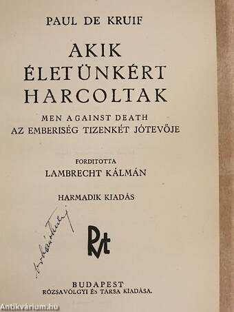 Akik életünkért harcoltak