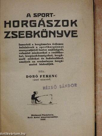 A sport-horgászok zsebkönyve