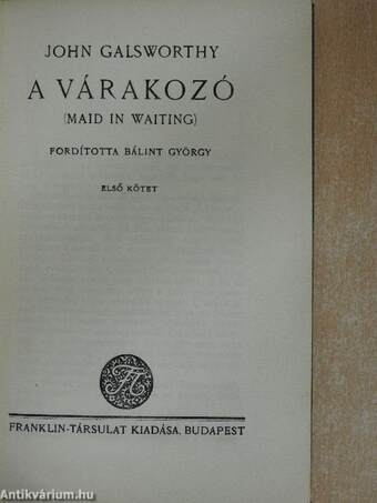 A várakozó I-II.