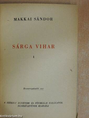 Sárga vihar I-II.