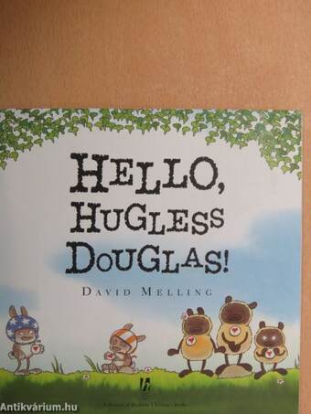 Hello, Hugless Douglas!