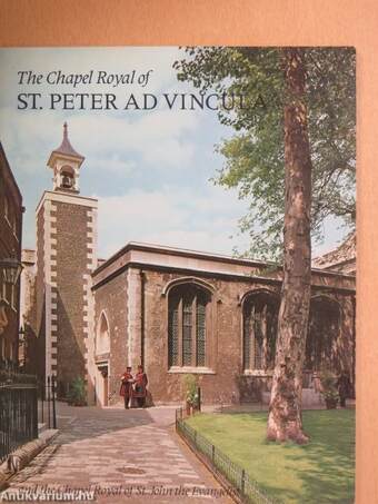 The Chapels Royal of St. Peter Ad Vincula