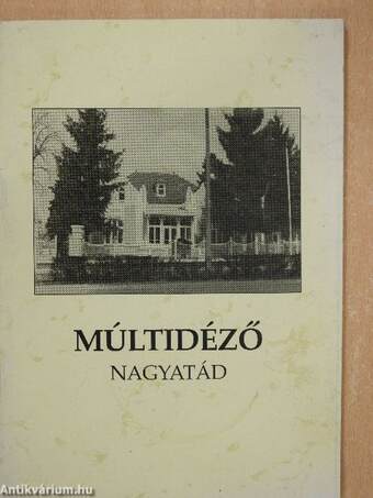 Múltidéző - Nagyatád