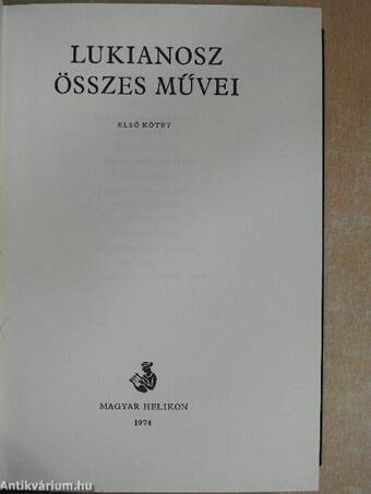 Lukianosz összes művei I.