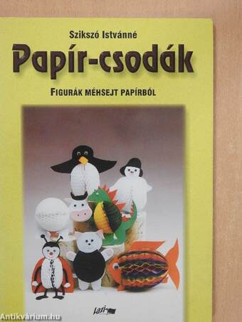 Papír-csodák - Figurák méhsejt papírból