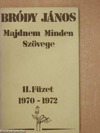 Bródy János Majdnem Minden Szövege II.