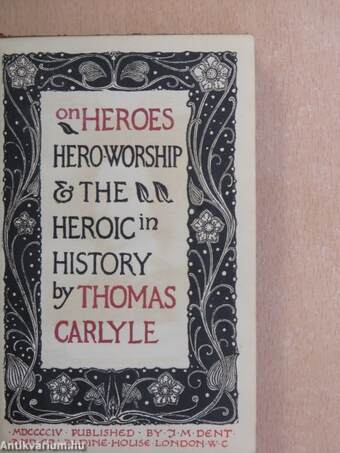 On Heroes, Hero-Worship & The Heroic in History