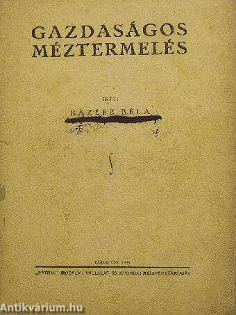 Gazdaságos méztermelés