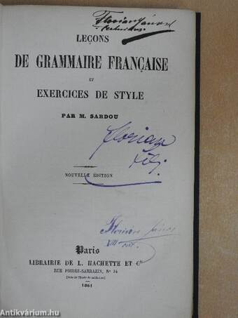 Lecons de Grammaire Francaise et Exercices de Style 