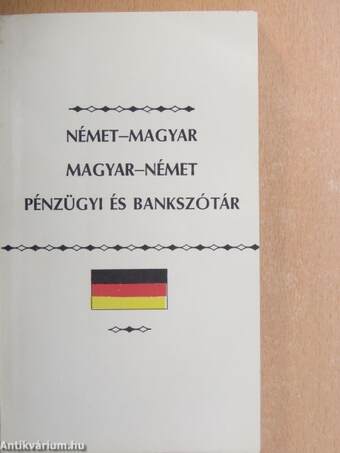 Német-magyar/magyar-német pénzügyi és bankszótár