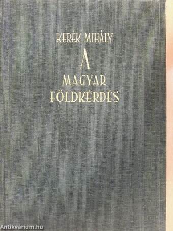 A magyar földkérdés