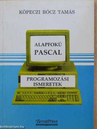 Alapfokú Pascal programozási ismeretek