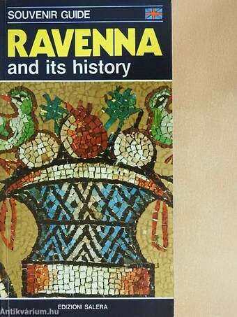 Ravenna and its history