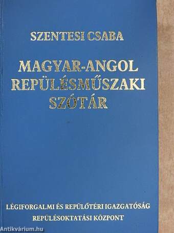 Magyar-Angol/Angol-Magyar Repülésműszaki Szótár