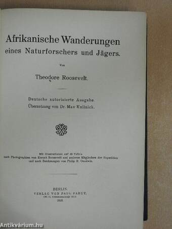 Afrikanische Wanderungen eines Naturforschers und Jägers