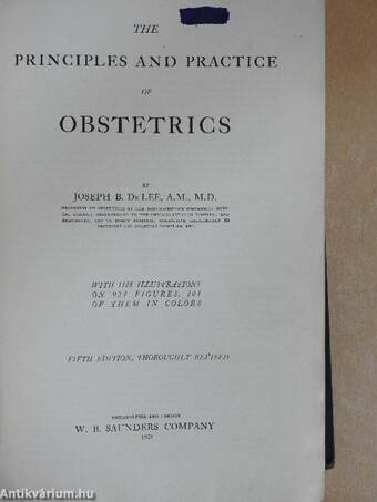 The principles and practice of obstetrics