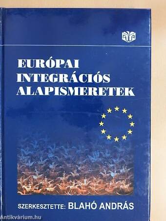 Európai integrációs alapismeretek