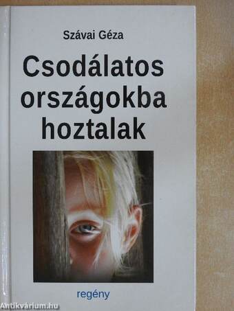 Csodálatos országokba hoztalak