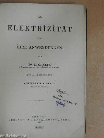 Die Elektrizität und ihre Anwendungen