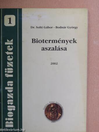 Biotermények aszalása