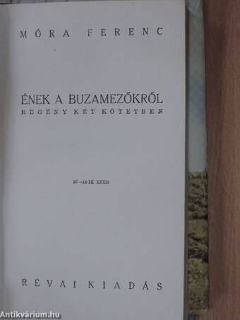 Ének a buzamezőkről I-II.