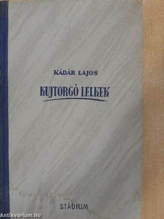 Kujtorgó lelkek (Tiltólistás kötet)