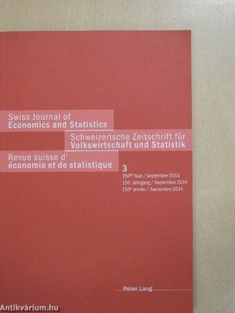 Swiss Journal of Economics and Statistics/Schweizerische Zeitschrift für Volkswirtschaft und Statistik/Revue suisse d' économie et de statistique 3.