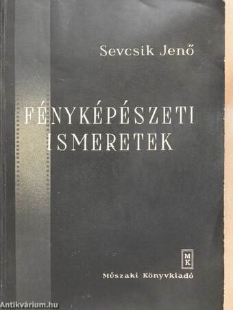 Fényképészeti ismeretek