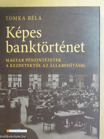 Képes banktörténet