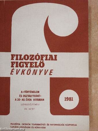 Filozófiai Figyelő Évkönyve 1981/IV.