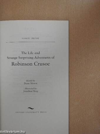 The Life and Strange Surprising Adventures of Robinson Crusoe