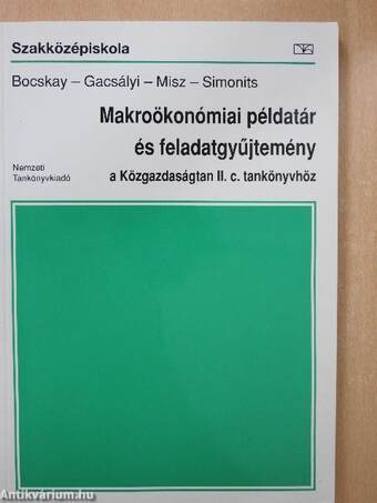 Makroökonómiai példatár és feladatgyűjtemény