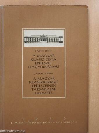 A magyar klasszicista építészet hagyományai/A magyar klasszicizmus építészeinek társadalmi helyzete