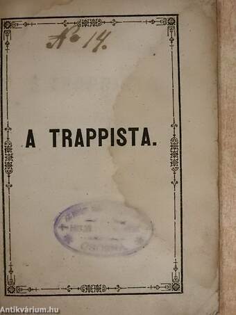 A trappista