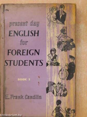 Present Day English for Foreign Students Book 3.