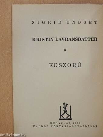 Kristin Lavransdatter I.