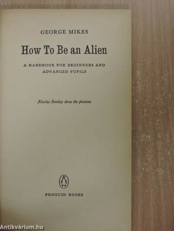 How to be an Alien