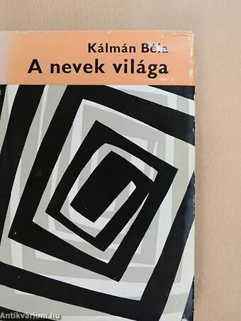 A nevek világa