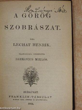 A görög szobrászat/Az antik és a modern művészet/Renaissance-Michelangelo