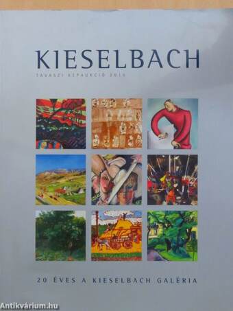 Kieselbach Galéria és Aukciósház - Tavaszi Képaukció 2015