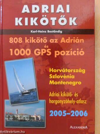 Adriai kikötők 2005-2006