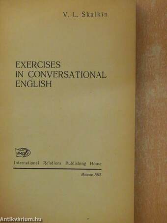 Exercises in Conversational English