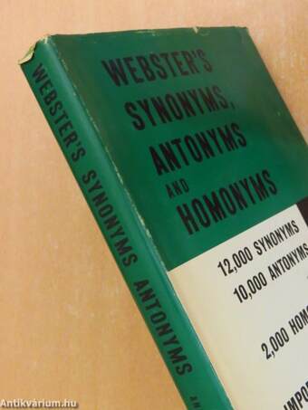 Webster's Synonyms, Antonyms and Homonyms