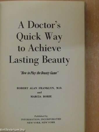 A Doctor's Quick Way to Achieve Lasting Beauty