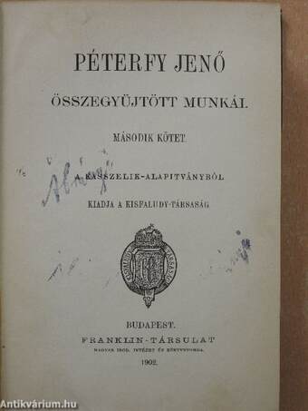 Péterfy Jenő összegyüjtött munkái II. (töredék)